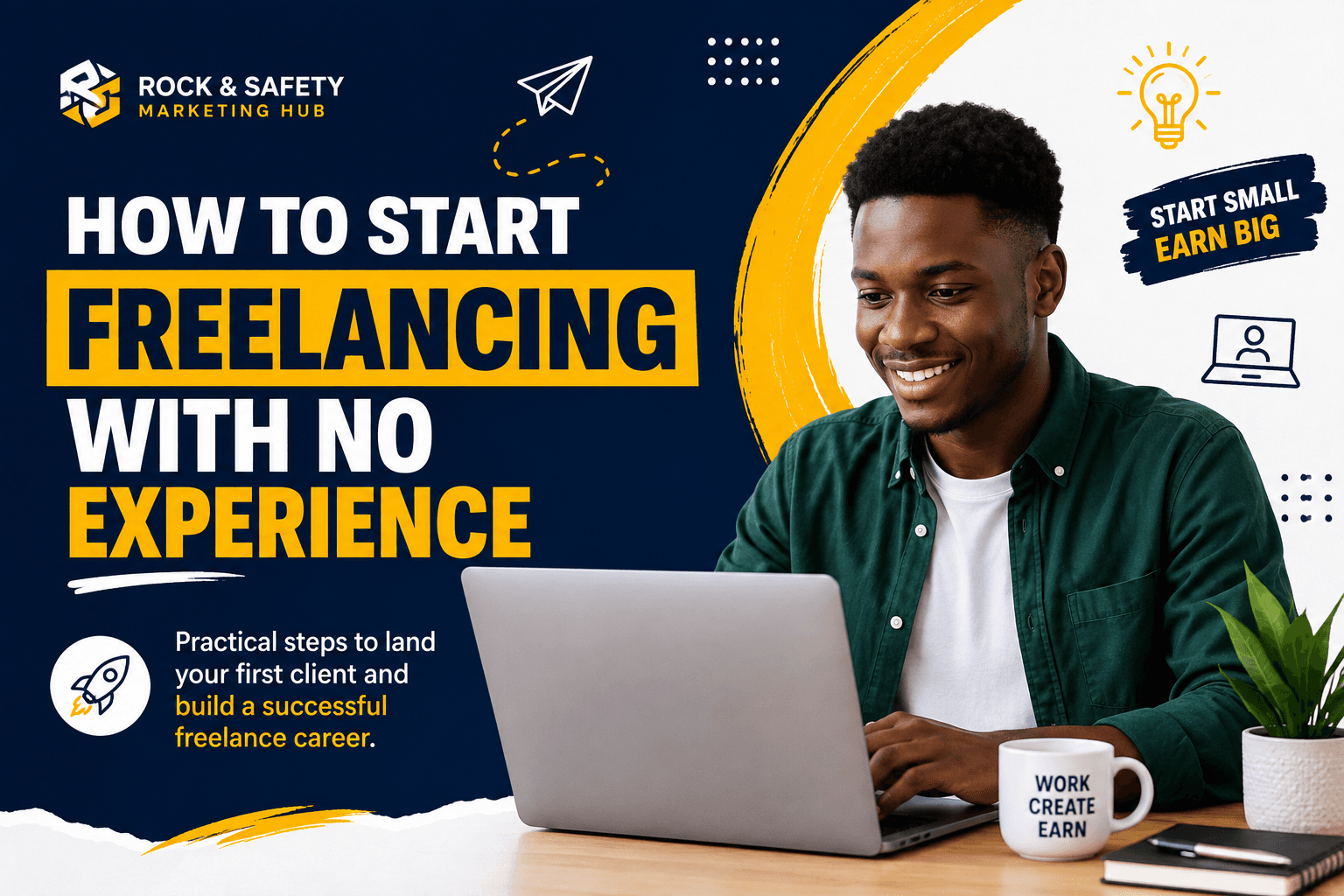 How to Start Freelancing With No Experience in 2026